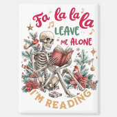 読書に没頭中邪魔しないで Fa La La La  マグネット (正面)