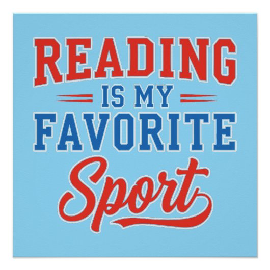 読書は私の好きなスポーツ ポスター (正面)