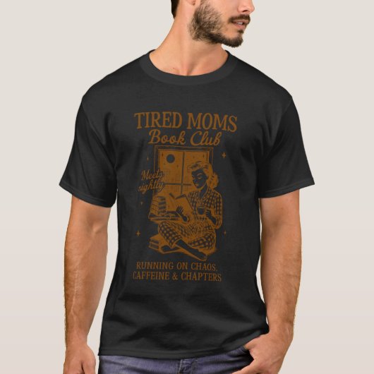 読書好きなママの本好きな子育て中の疲れたママのためのB Tシャツ (正面)