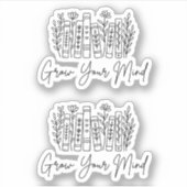 読書好きのための「Grow Your Mind Book Lover Reading is Love シール (正面)