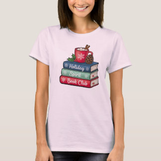 読書家のためのホリデースピリットブッククラブTシャツ | 本好きの方へ Tシャツ
