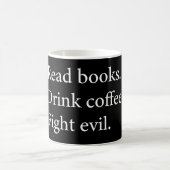 読Book Drink Coffee Fighting Evil コーヒーマグカップ (中央)