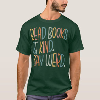 読Books Be Kindステイ風変わりブおもしろいラバー890 Tシャツ