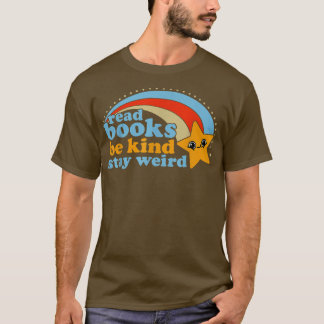 読Books Be Kindステイ風変わりブおもしろいラバー892 Tシャツ