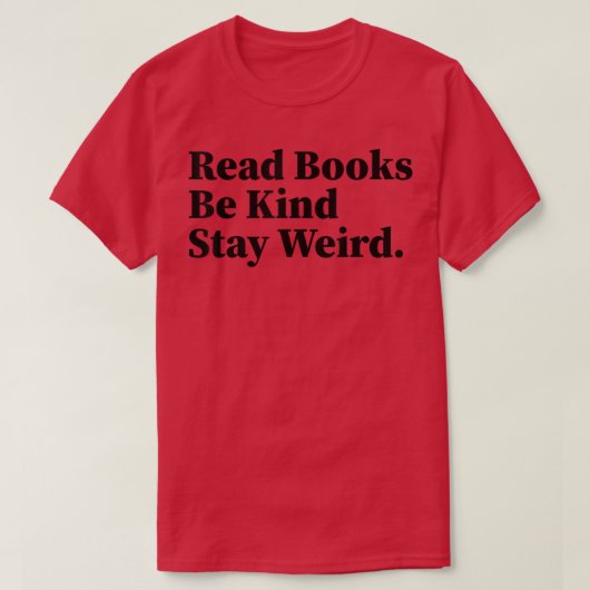 読Books Be Kindステイ風変わりブおもしろいラバー896 Tシャツ (デザイン正面)