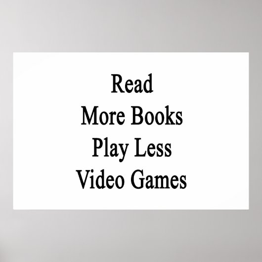 読More Books 遊 Less Video Games ポスター (正面)