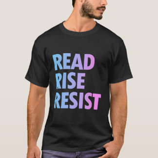 読Rise Reist読 - Making's A Political Acte Tシャツ