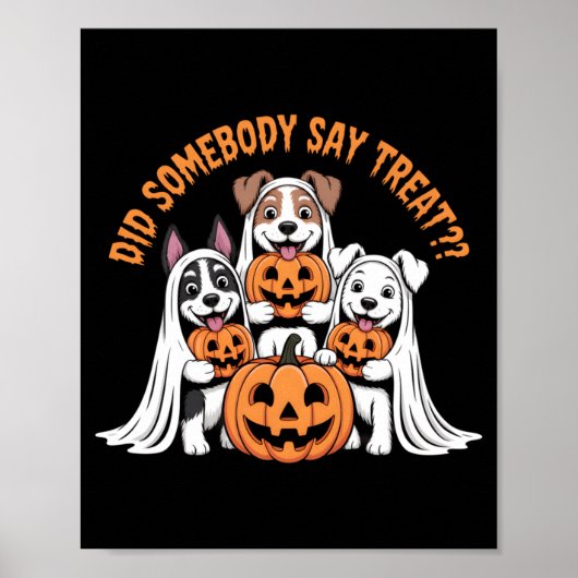 誰かおやつといった？ハロウィン イヌ おばけ ポスター (正面)