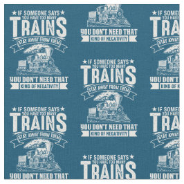 誰かがもし言う – あまりにも多くの列車の蒸気機関 ファブリック