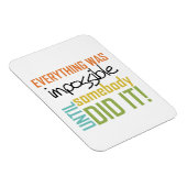 誰かがやるまでは不可能だ マグネット (右側)