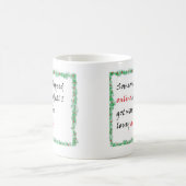 誰かがオンラインで買い物をし、私は全得体 コーヒーマグカップ (中央)