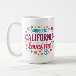 誰かがカリフォルニアで私を愛してる 笑えるギフト コーヒーマグカップ