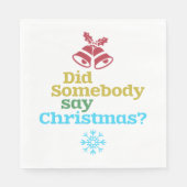 誰かがクリスマスを言った スタンダードランチョンナプキン (正面)