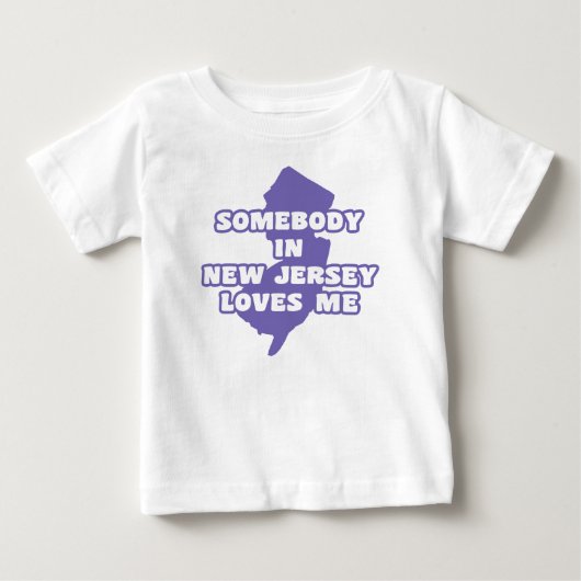 誰かがニュージャージーで私を愛している ベビーTシャツ (正面)