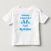 誰かが兄になろうとしている トドラーTシャツ (正面)