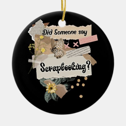 誰かが言ったスクラップブック作り愛好家紙アーツホブ セラミックオーナメント (正面)