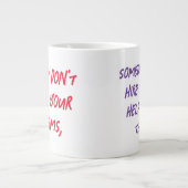 誰かが雇って彼ら救済を建てる ジャンボコーヒーマグカップ (正面)