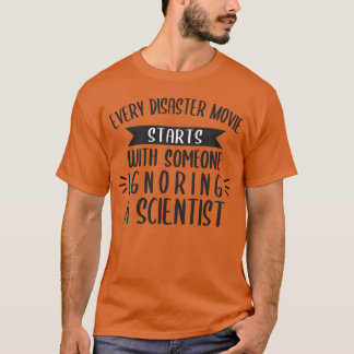 誰かがAを無視することから始まる災害映画 Tシャツ
