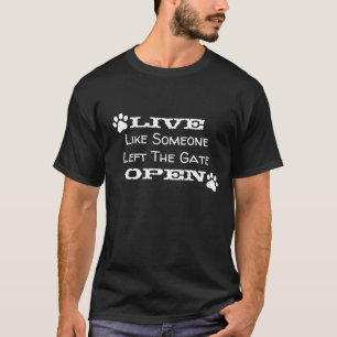 "誰かのように生きている残しましたゲートを開いた" Tシャツ