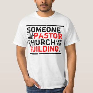 誰かは牧師を言います! Tシャツ