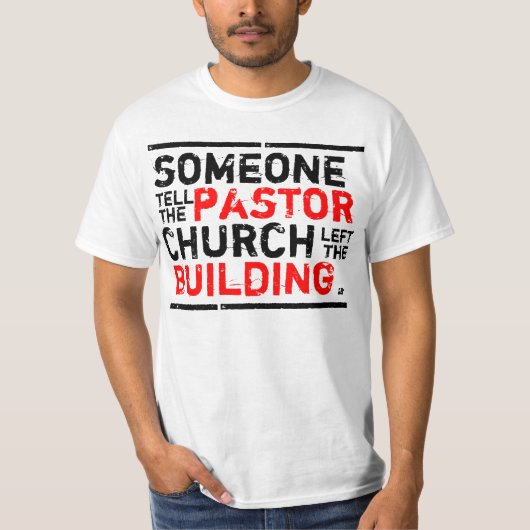誰かは牧師を言います! Tシャツ (正面)