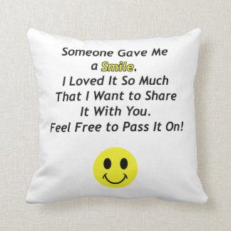 誰かは私に顔を搭載するスマイルを与えました クッション
