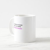 誰かは言います私の妻に退職したなImを喜ばします コーヒーマグカップ (正面左)