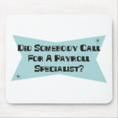 誰かを支払名簿の専門家のための呼出ししました マウスパッド (正面)