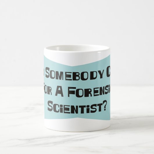 誰かを法廷の科学者のための呼出ししました コーヒーマグカップ (中央)