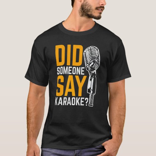 誰かカラオケって言ったよね Tシャツ (正面)