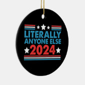 誰か他の人で大統領を 2024 米国大統領選挙 セラミックオーナメント (右)