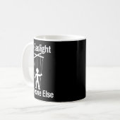 誰か他の人をガスライティングして Funny Sarcastic Quote コーヒーマグカップ (正面左)