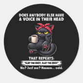 誰か他の人間が頭の中に声を持っているか ラウンドシール (正面)