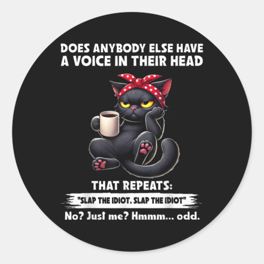 誰か他の人間が頭の中に声を持っているか ラウンドシール (正面)