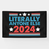 誰か他の人 2024 大統領 アメリカ大統領選挙 横断幕 (横)