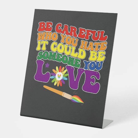 誰か愛を憎んでいるか気をつけなさい 台座サイン (正面)