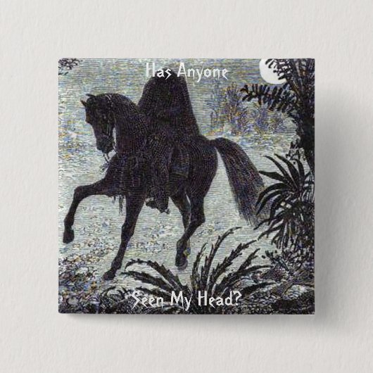 誰か私の頭を見たか?ボタン 缶バッジ (正面)