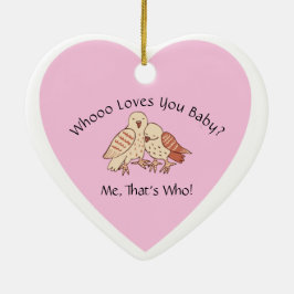 誰があなたを愛しているベビー?フクロウ赤ちゃんシャワーバレンタイン セラミックオーナメント