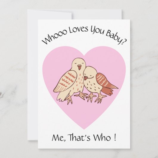 誰があなたを愛しているベビー?フールバレンタインの赤ちゃんシャワー シーズンカード (正面)