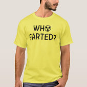 誰がオナラしたの? Tシャツ (正面)