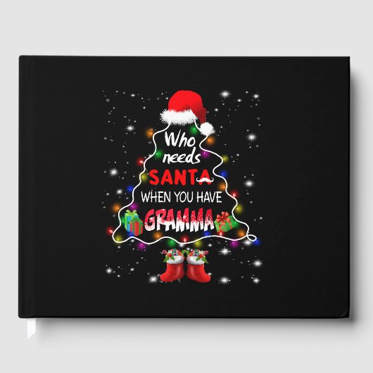 誰がサンタを必要とするときグラマ ゲストブック (正面)