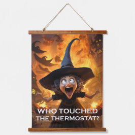 誰がサーモスタットに触れたの？ 吊り下げ型タペストリー