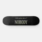 誰がストップだ？誰も スケートボード (横)