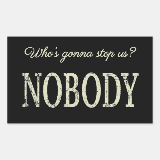 誰がストップだ?誰も 長方形シール (正面)