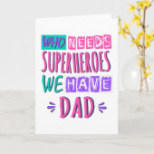 誰がスーパーヒーローなんていなくても、パパがいる カード (黄色い花)
