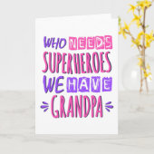 誰がスーパーヒーローを必要としているおじいちゃんがいる カード (黄色い花)