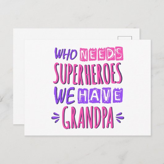 誰がスーパーヒーローを必要としているおじいちゃんがいる ポストカード (正面/裏面)