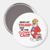 誰がトランプをピエロの車から外した – アンチ – トランプ – 。 マグネット (正面/裏面)