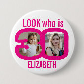 誰が今30歳か見て、次に写真ピンクの白 缶バッジ (正面)