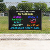 誰が勝っても世界は正義と平和を必要とする 横断幕 (インサイチュ)